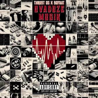 Ovadoze MuSik by Thrust OG