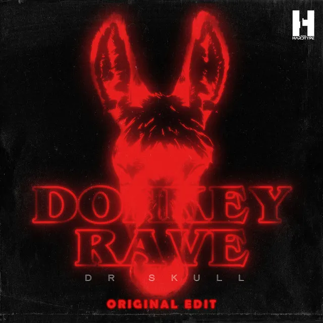 Donkey Rave - Original Edit