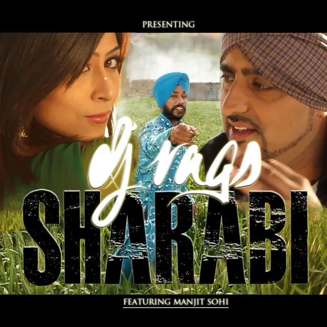 Sharabi (feat. Manjit Sohi)