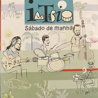 Sábado de Manhã by InTrio