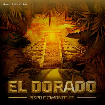 El Dorado by 21monteles