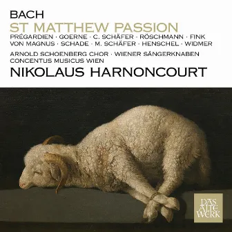 Bach: St Matthew Passion, BWV 244 by Nikolaus Harnoncourt