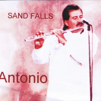 Sand Falls by Antonio