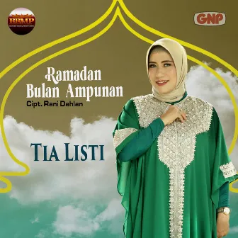 Ramadan Bulan Ampunan by Tia Listi