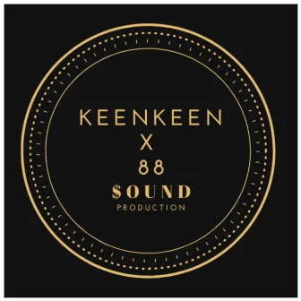 88 $ound (Instrumental) Ep by KeenKeenx88