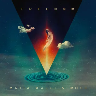 Freedom by Matia Kalli