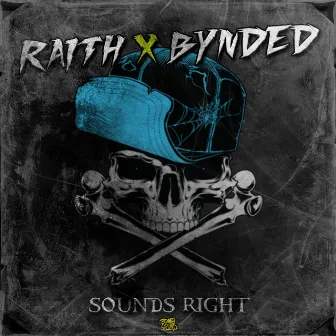 Sounds Right by RAITH