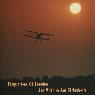 Temptations Of Freedom by Jan Allan