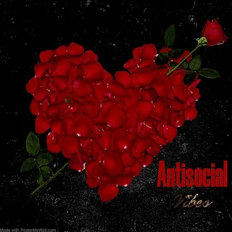 Antisocial Vibes by Trayy1k