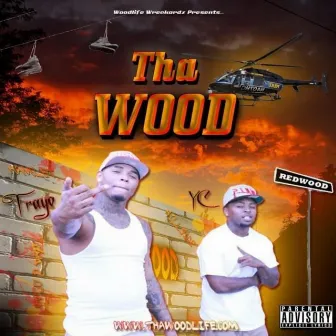 Tha Wood by Woodlife