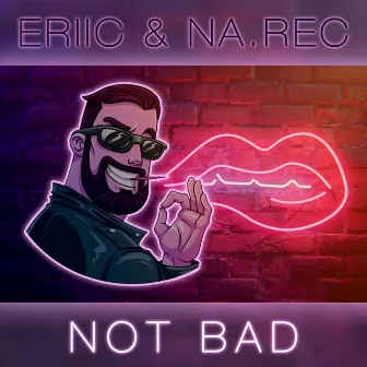 Not Bad by Na.Rec