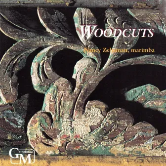 Woodcuts: Music for Solo Marimba by Nancy Zeltsman