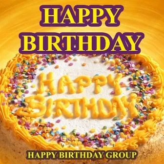 Happy Birthday (Happy Birthday Dance) by Happy Birthday Group