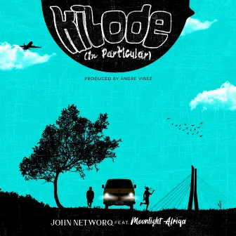 Kilode (In Particular) by John Networq