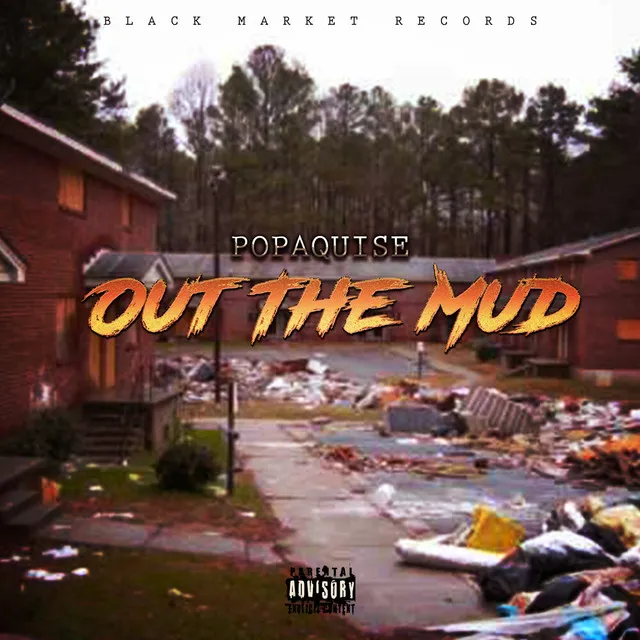 Out The Mud