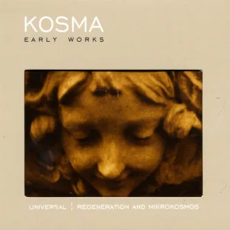 Early Works by Kosma