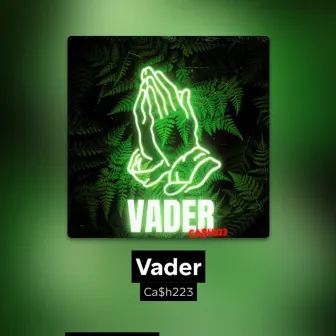 Vader by Ca$h223