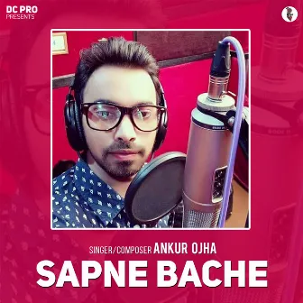 Sapne Bache by Ankur Ojha