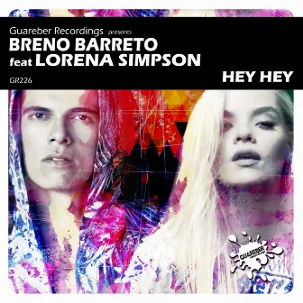 Hey Hey by Breno Barreto