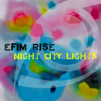 Night City Lights by Efim Rise