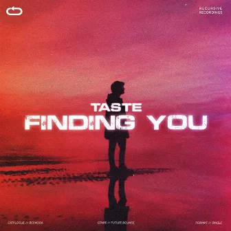 Finding You by Taste