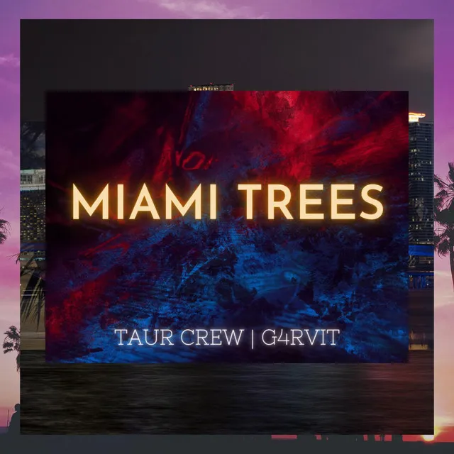 Miami Trees