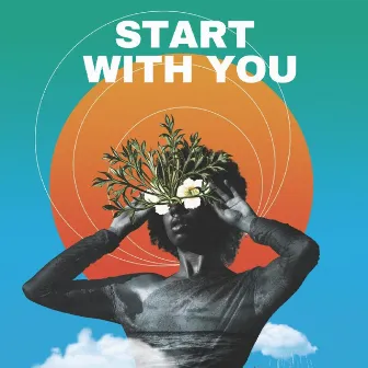 Start With You by Jazz Mon Bar