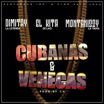 Cubanas y Venecas by Dimitry La Leyenda