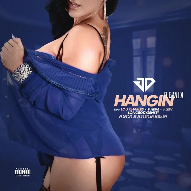 Hangin (Remix)