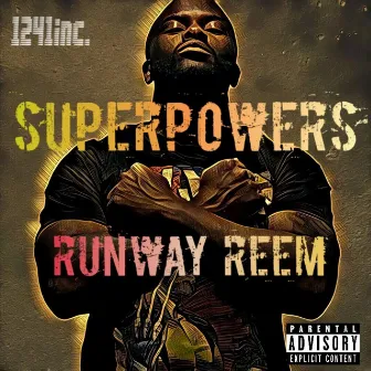 Superpowers by Runway Reem