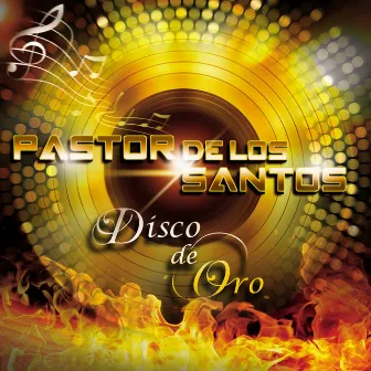 Disco de Oro by Cumbias Santafesinas