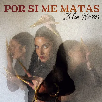 Por Si Me Matas by Zelia Narros