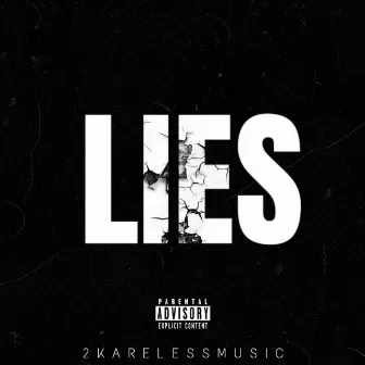 Lies by Lil Reezy