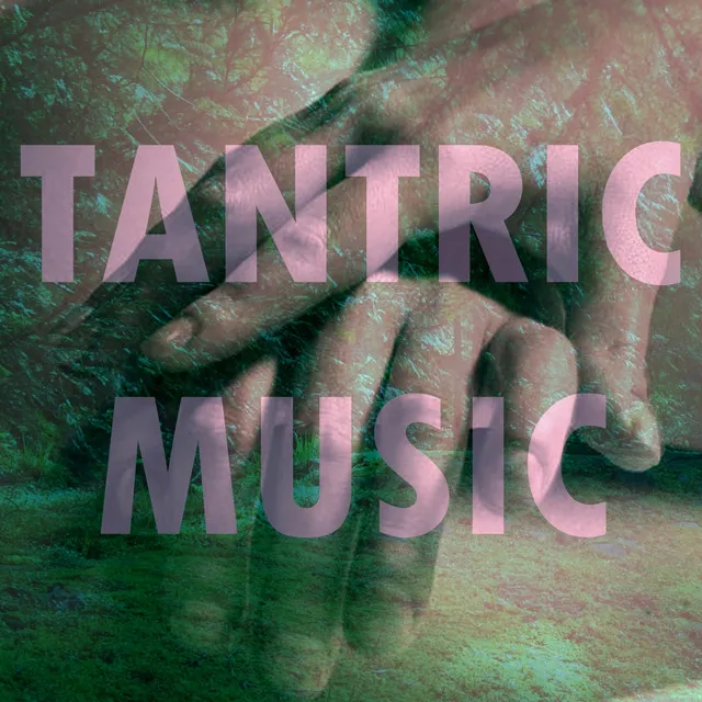 Tantric Music