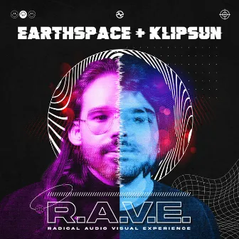 R.A.V.E. by Earthspace