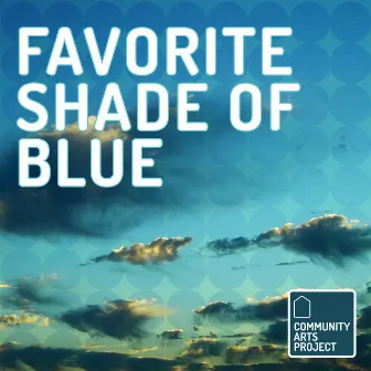 Favorite Shade of Blue by Teddy Obot