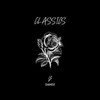 Classics by Dandz