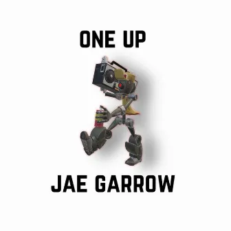 One Up by Jae Garrow