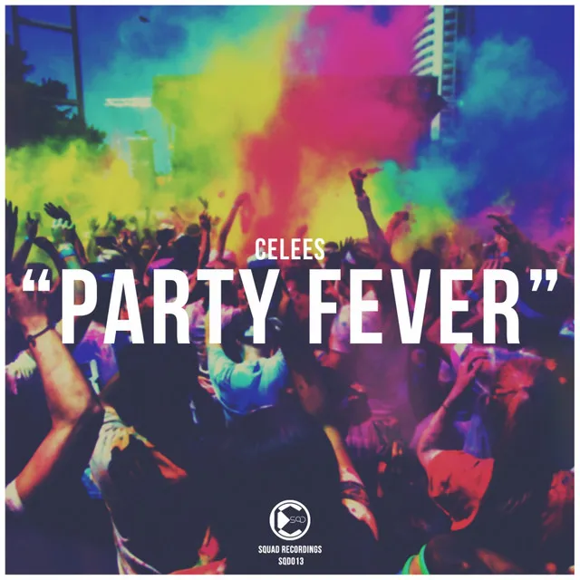 Party Fever - Original Mix