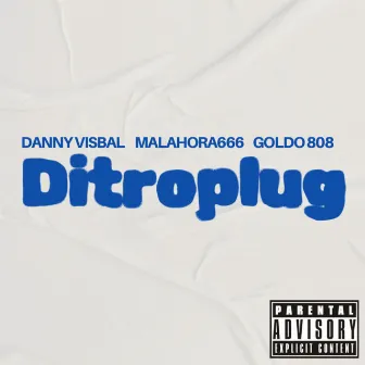 Ditroplug by Goldo 808