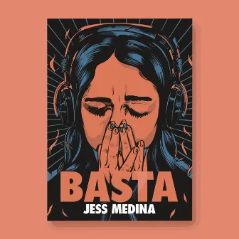 Basta by Jess Medina