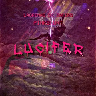 LUCIFER by Lágrimas de Zafiro