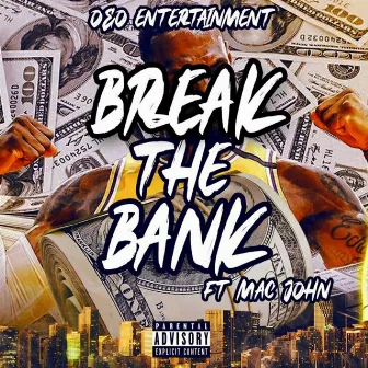 Break The Bank by Ollie Morrison