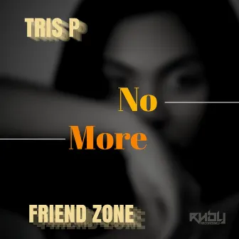 No More by Tris P