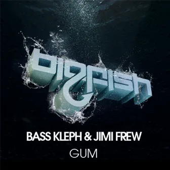 Gum by Jimi Frew