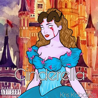 Cinderella by Kris Kobaine