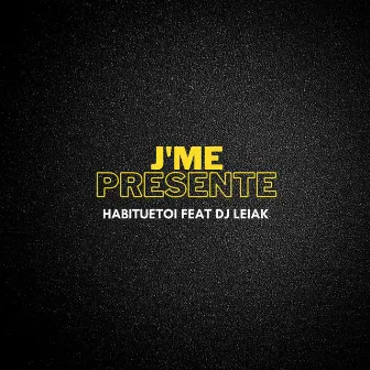 J'me présente (Remix) by Habituetoi