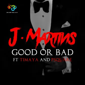 Good or Bad by J. Martins