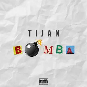 Bomba by Tijan