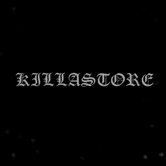 KILLASTORE by PHOROMANE